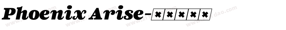 Phoenix Arise字体转换